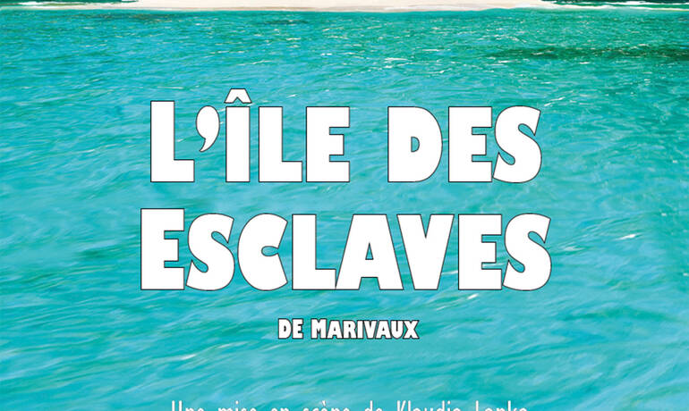 L'ile Des Esclaves Nombre De Pages Théâtre Aleph : « L'île des Esclaves » | Ville d'Ivry-sur-Seine